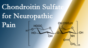 Aurora Chiropractic Center finds chondroitin sulfate to be an effective addition to the relieving care of sciatic nerve related neuropathic pain.