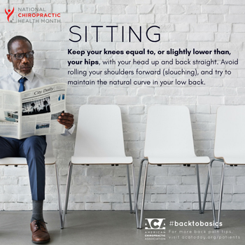 Juneau chiropractic patients know to sit up straight!